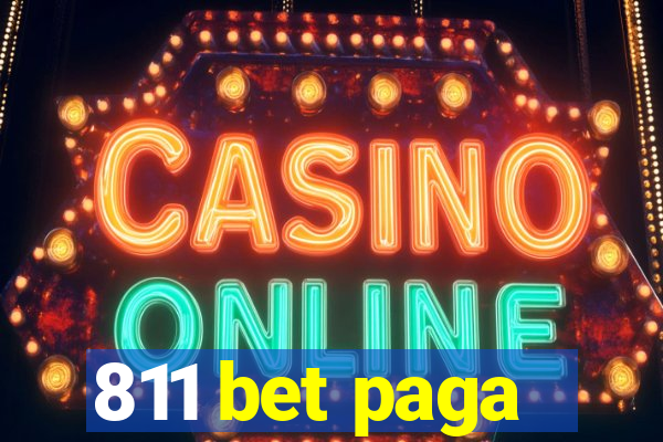 811 bet paga